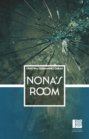 Nona's Room by Cristina Fernández Cubas, Simon Deefholts, Kathryn Phillips-Miles, 9780720619539