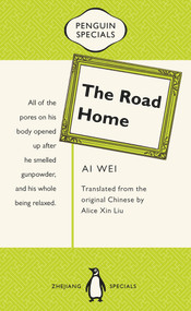 The Road Home - 9780734398666 by Wei Ai, Alice Xin Liu, 9780734398666