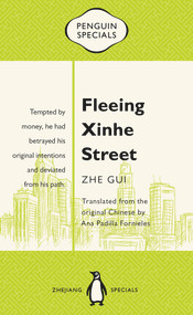 Fleeing Xinhe Street by Gui Zhe, Ana Padilla Fornieles, 9780734398680