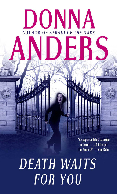 Death Waits for You by Donna Anders, 9781451646344