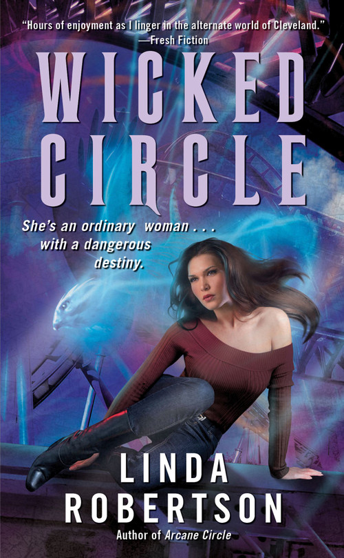 Wicked Circle by Linda Robertson, 9781451646955