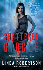Shattered Circle by Linda Robertson, 9781451648935