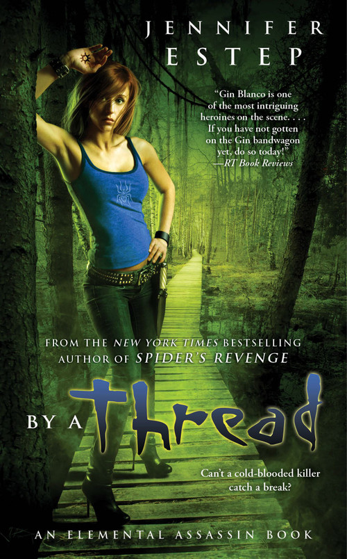 By a Thread by Jennifer Estep, 9781451651768