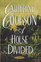A House Divided (A Novel) by Catherine Cookson, 9781451660098
