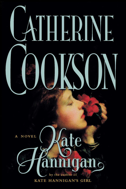 Kate Hannigan (A Novel) by Catherine Cookson, 9781451660135