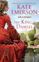 The King's Damsel by Kate Emerson, 9781451661491