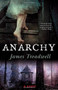 Anarchy (A Novel) by James Treadwell, 9781451661682