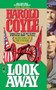 Look Away (An Epic Novel of the Civil War) by Harold Coyle, 9781451661927