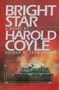 Bright Star - 9781451662399 by Harold Coyle, 9781451662399