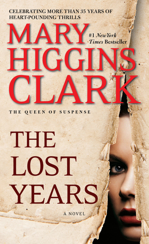 The Lost Years by Mary Higgins Clark, 9781451668926