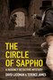 The Circle of Sappho (A Regency Detective Mystery 2) by David Lassman, Terence James, 9780750962964