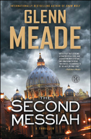 The Second Messiah (A Thriller) by Glenn Meade, 9781451669442