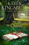 The Chance (A Novel) by Karen Kingsbury, 9781451672985