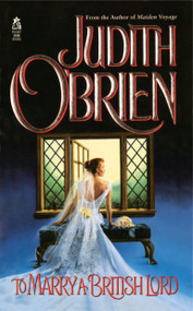 To Marry a British Lord by Judith O'Brien, 9781451677652