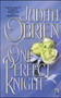 One Perfect Knight by Judith O'Brien, 9781451677669