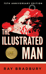 The Illustrated Man - 9781451678185 by Ray Bradbury