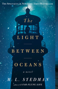 The Light Between Oceans (A Novel) - 9781451681758 by M.L. Stedman