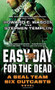 Easy Day for the Dead (A SEAL Team Six Outcasts Novel) by Stephen Templin, Howard E. Wasdin, 9781451683011