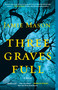 Three Graves Full by Jamie Mason, 9781451685046