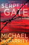 Serpent Gate by Michael McGarrity, 9781451685275