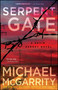 Serpent Gate by Michael McGarrity, 9781451685275