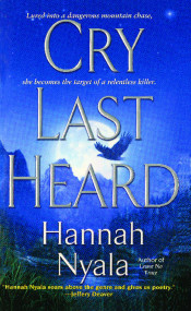 Cry Last Heard by Hannah Nyala, 9781451685572