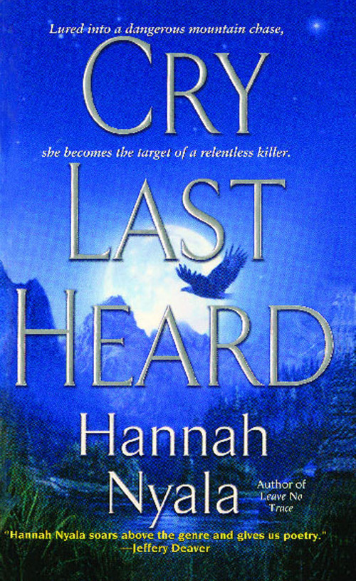 Cry Last Heard by Hannah Nyala, 9781451685572