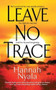 Leave No Trace by Hannah Nyala, 9781451685602