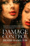 Damage Control (A Novel) by Denise Hamilton, 9781451686326