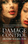 Damage Control (A Novel) by Denise Hamilton, 9781451686326