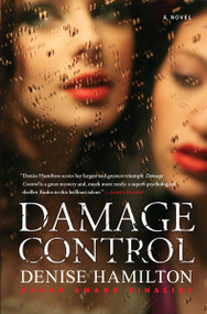Damage Control (A Novel) by Denise Hamilton, 9781451686326