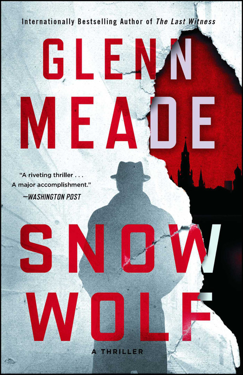 Snow Wolf (A Thriller) by Glenn Meade, 9781451688252