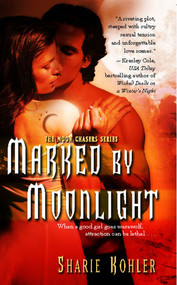 Marked by Moonlight by Sharie Kohler, 9781451691474