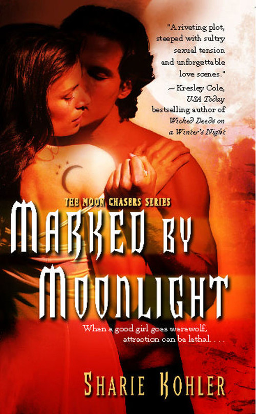 Marked by Moonlight by Sharie Kohler, 9781451691474