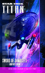 Star Trek: Titan #4: Sword of Damocles by Geoffrey Thorne, 9781451691481