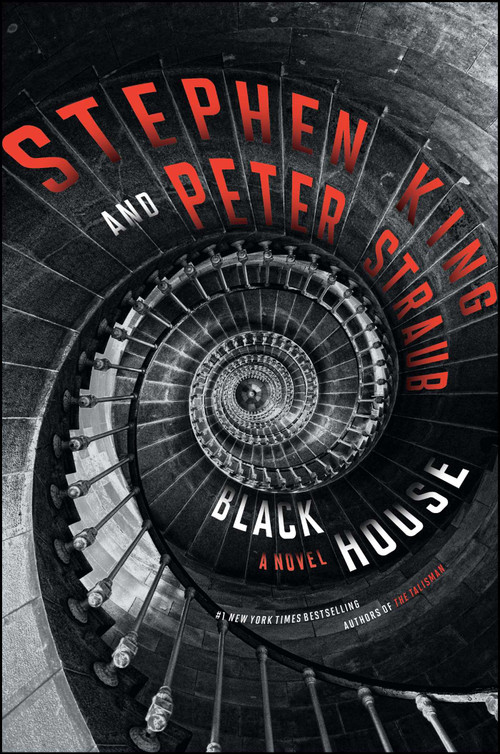 Black House (A Novel) by Stephen King, Peter Straub, 9781451694925