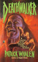 Deathwalker by Patrick Whalen, 9781451695878