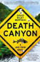 Death Canyon (A Jake Trent Novel) by David Riley Bertsch, 9781451698015