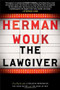The Lawgiver (A Novel) by Herman Wouk, 9781451699395