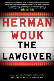 The Lawgiver (A Novel) by Herman Wouk, 9781451699395