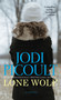 Lone Wolf (A Novel) - 9781451699418 by Jodi Picoult, 9781451699418