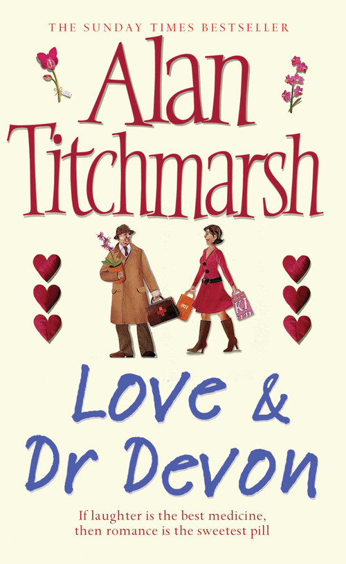 Love and Dr Devon by Alan Titchmarsh, 9781471113383