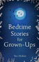 Bedtime Stories for Grown-ups by Ben Holden, 9781471153754
