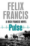 Pulse - 9781471155512 by Felix Francis, 9781471155512