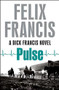 Pulse - 9781471155529 by Felix Francis, 9781471155529