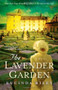 The Lavender Garden (A Novel) by Lucinda Riley, 9781476703558