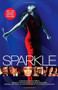 Sparkle (A Novel) by Denene Millner, Howard Rosenman, Joel Schumacher, Mara Brock Akil, 9781476704562