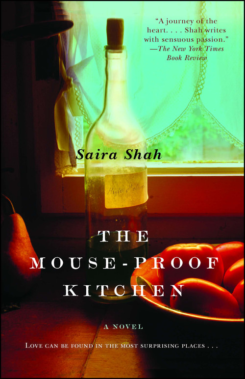 The Mouse-Proof Kitchen (A Novel) by Saira Shah, 9781476705675