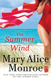 The Summer Wind by Mary Alice Monroe, 9781476709017