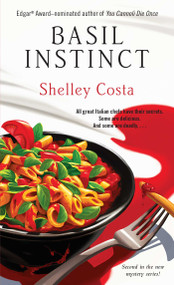 Basil Instinct by Shelley Costa, 9781476709369